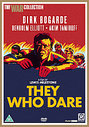 They Who Dare