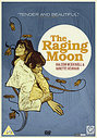 Raging Moon