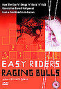 Easy Riders, Raging Bulls