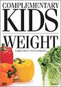 Complementary Kids - Weight