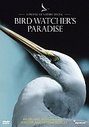 Profiles Of Nature - Birdwatcher's Paradise