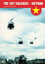 Sky Soldiers - Vietnam, The