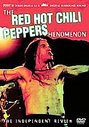 Red Hot Chili Peppers - The Red Hot Chili Pepper Phenomenon