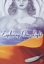 Exploring One Light - Healing Touch