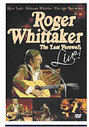 Roger Whittaker - The Last Farewell Live