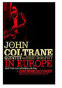 John Coltrane Quintet - Live In Europe, The