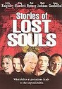 Stories Of Lost Souls