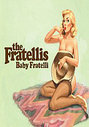 Fratellis - Baby Fratelli, The