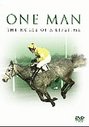 One Man - The Horse Of A Lifetime