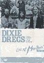 Dixie Dregs - Live At Montreux 1978