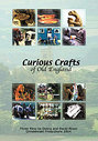 Curious Crafts Of Old England