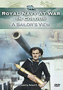 Royal Navy At War In Colour - A Sailor's View