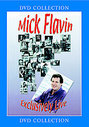 Mick Flavin - Exclusively Live