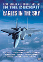 In The Cockpit - Eagles In The Sky