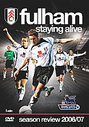 Fulham FC - Staying Alive - Season Review 2006/07