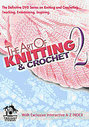 Art Of Knitting And Crochet Vol.2