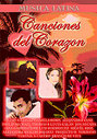 Canciones Del Corazon - Latin Music (Various Artists)