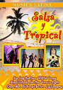 Salsa Y Tropical - Latin Music