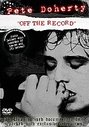 Pete Doherty - Off The Record