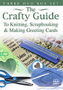 Crafty Guide To Knitting, Greetings Cards And Scrapbooking