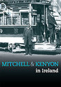 Mitchell And Kenyon In Ireland