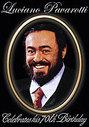 Luciano Pavarotti Celebrates His 70th Birthday