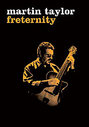 Martin Taylor - Freternity