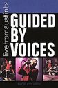 Guided By Voices - Live From Austin, TX