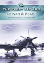 Fleet Air Arm At War And Peace