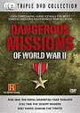 Dangerous Missions Of World War 2