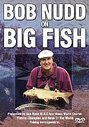 Bob Nudd On Big Fish