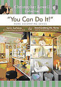 You Can Do It - Savvy Surfaces And Merchandising The Home