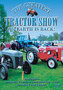 Greatest Tractor Show On Earth Is Back