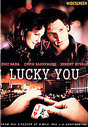 Lucky You