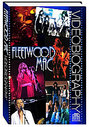 Fleetwood Mac - Videobiography