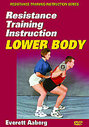 Resistance Training Instruction - Lower Body