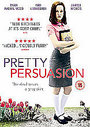 Pretty Persuasion (Sell)