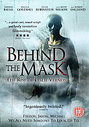 Behind The Mask