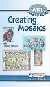 Creating Mosaics