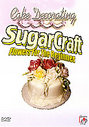 Sugarcraft - Flowers For The Beginner