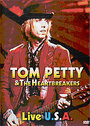 Tom Petty And The Heartbreakers - Live In The U.S.A.