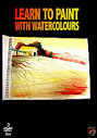 Learn To Paint With Watercolours