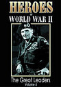 Heroes Of World War 2 - Great Leaders Vol.4