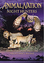 Animal Nation - Night Hunters