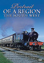 Portrait Of A Region - The Railways Of The South West