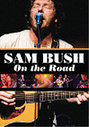 Sam Bush - On The Road