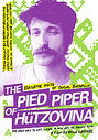 Pied Piper Of Hutzovina, The