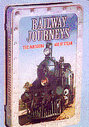 Railway Journeys - The Vanishing Age Of Steam (Special Edition Collector's Tin)