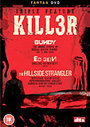 Killer Triple - Bundy/Ed Gein/The Hillside Strangler