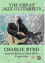 Greatest Jazz Guitarists - Charlie Byrd, The